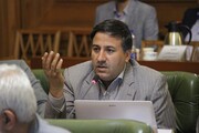 انتقاد عضو شورای تهران از نحوه پاسخگویی شهرداری به تذکرات 