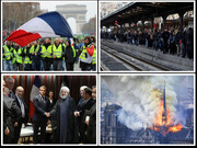 فرانسه در سال ۲۰۱۹؛ آتش بر نوتردام،‌ دیپلماسی ناکام، اصلاحات نافرجام