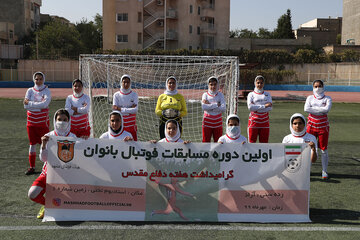 نخستین دوره مسابقات فوتبال بانوان در مشهد