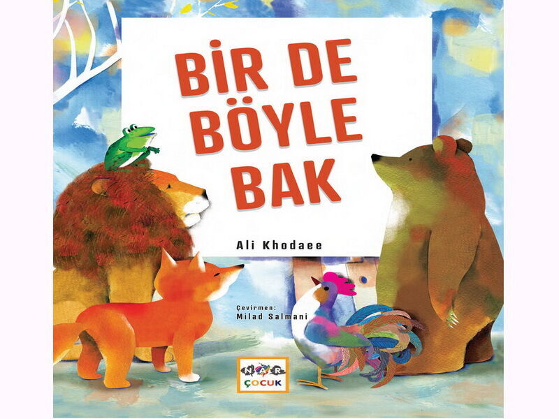 ‘’ Bir De Böyle Bak’’, Türkçe’ye çevrildi