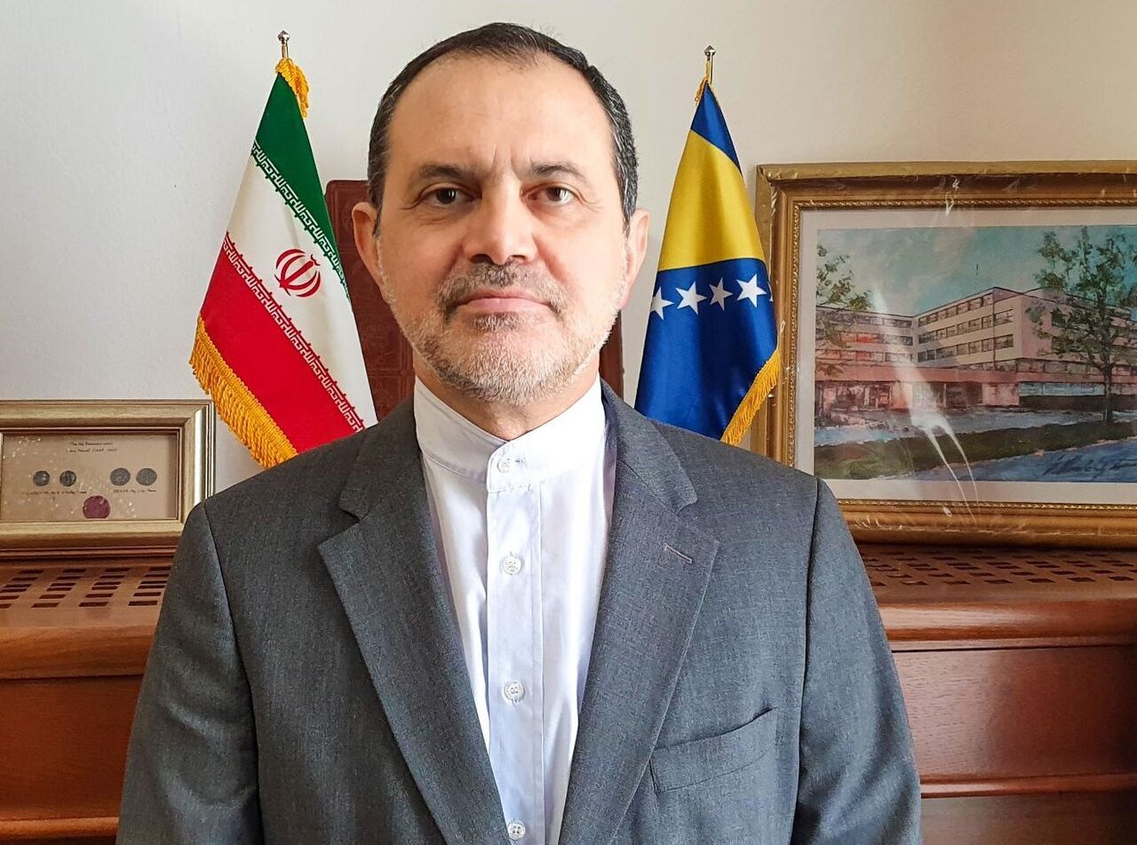 Tehran, Sarajevo en route to develop ties in all fiels: Envoy