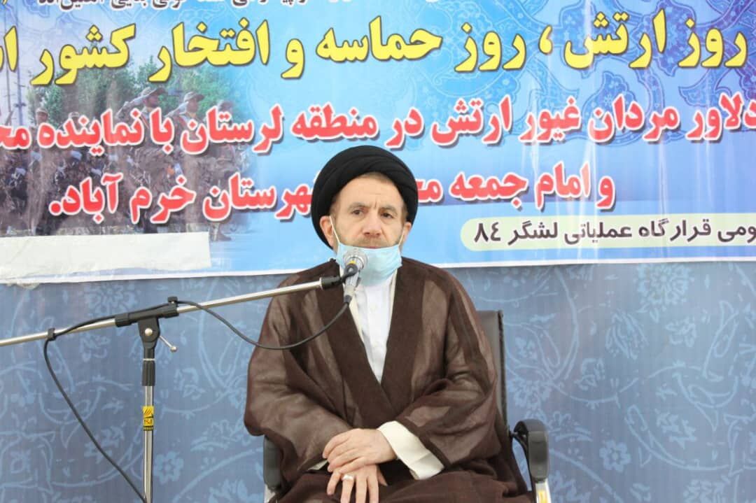 نماینده ولی فقیه در لرستان: ارتش در اوج اقتدار و آمادگی قرار دارد