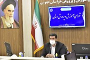 بازگشایی مدارس خراسان جنوبی تابع مصوبات ستاد ملی کرونا است