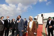 تہران اور مسقط کے تعلقات دیرینہ اور مستحکم ہیں: ایرانی وزیر خارجہ