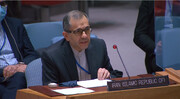  انتقاد تخت‌روانچی از جلسات ماهانه شورای امنیت برای تکرار ادعاهای بی‌اساس علیه سوریه