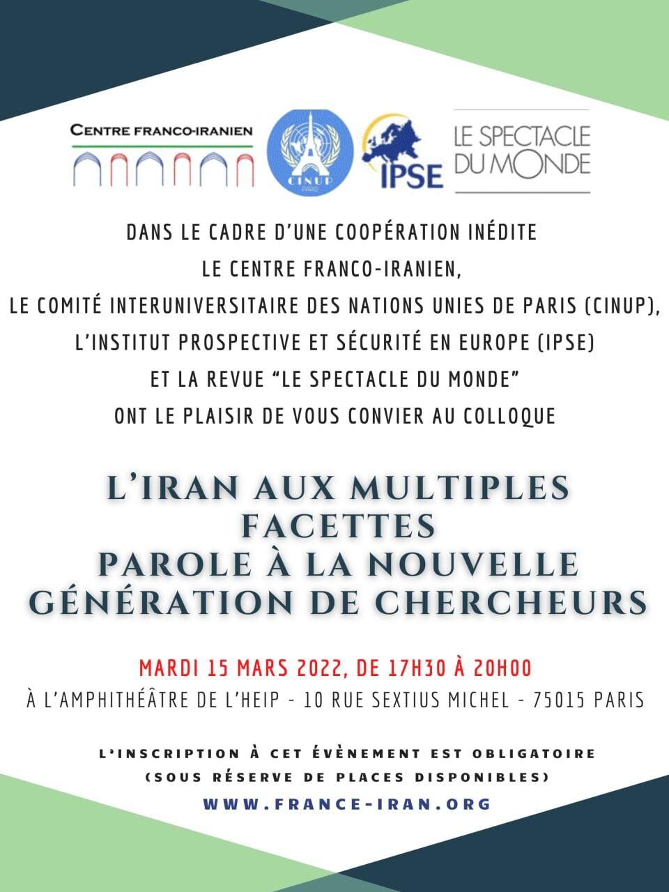 Colloque sur "L’Iran aux multiples facettes : Parole à la nouvelle génération de chercheurs" animé par le Centre franco-iranien