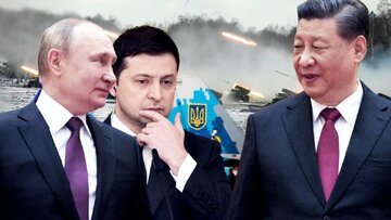 سیاست پکن در جنگ اوکراین ، بیطرفی اما دلسوزی برای مسکو 
