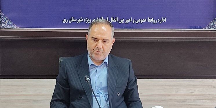 فرماندار ری: هیچ توجیهی برای تعلل در اجرای برنامهها پذیرفته نیست فرماندار ری: هیچ توجیهی برای تعلل در اجرای برنامهها پذیرفته نیست