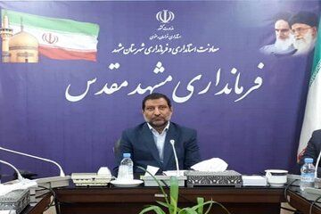 تاکید فرماندار مشهد بر جبران عقب افتادگی در حوزه اشتغال 