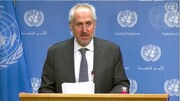 سخنگوی سازمان ملل: گوترش درباره مسائل منطقه ای با مقامات ایران گفتگو کرده است
