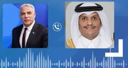 گفت وگوی تلفنی نخست وزیر رژیم صهیونیستی و وزیر خارجه قطر