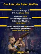 Das Land der Waffenfreiheit