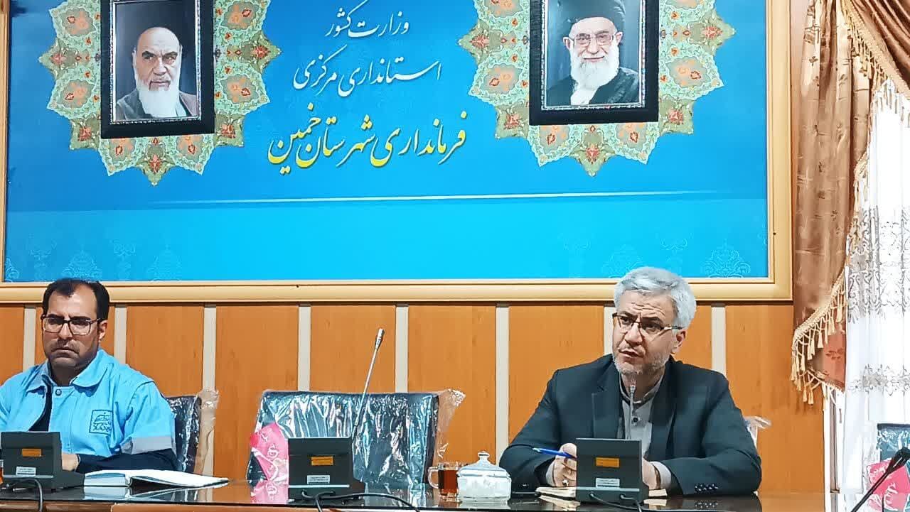 فرماندار خمین: ارایه خدمات مطلوب به مسافران نوروزی تکلیف دستگاه‌های اجرایی است