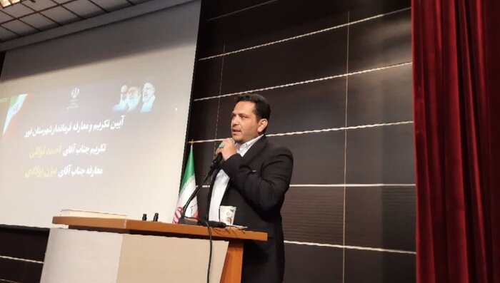 سرپرست فرمانداری نور معرفی شد