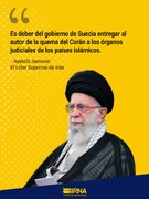 Ayatolá Jamenei: El autor de la blasfemia contra el sagrado Corán debe ser entregado a los países islámicos