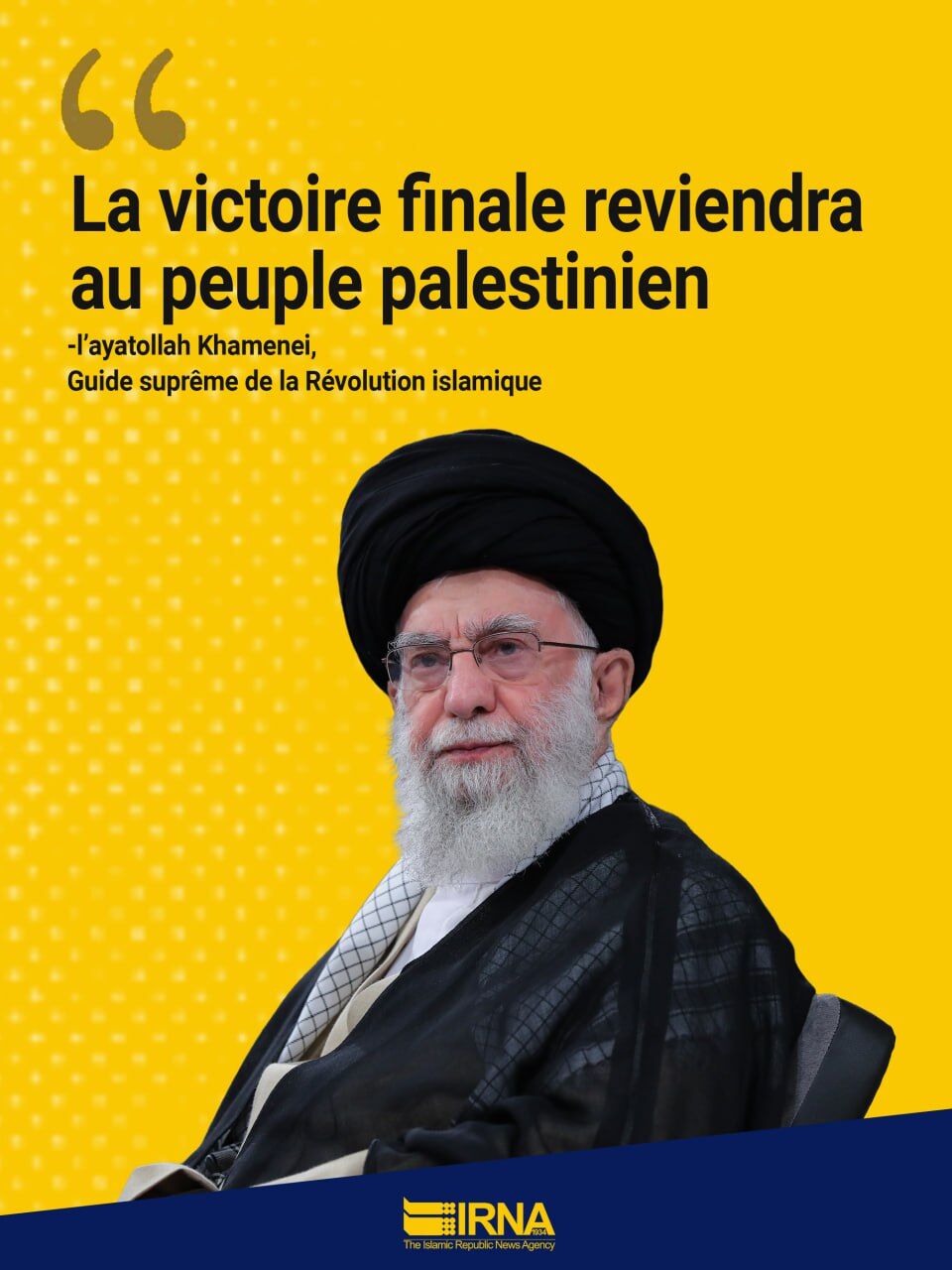La victoire finale reviendra au peuple palestinien (l’ayatollah Khamenei)