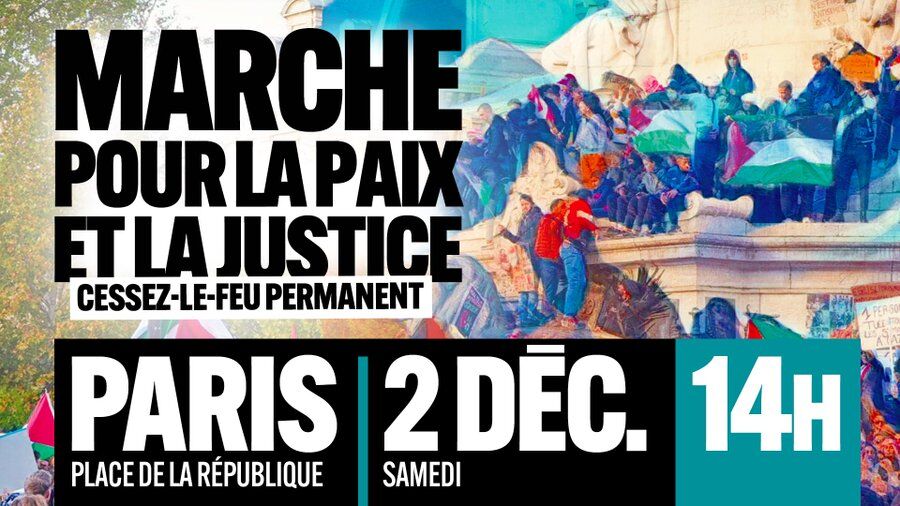 France-Palestine : des marches prévues ce 2 décembre pour un cessez-le-feu permanent