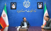 رییس ستاد انتخابات استان: یزد، آماده برگزاری انتخاباتی باشکوه است + فیلم