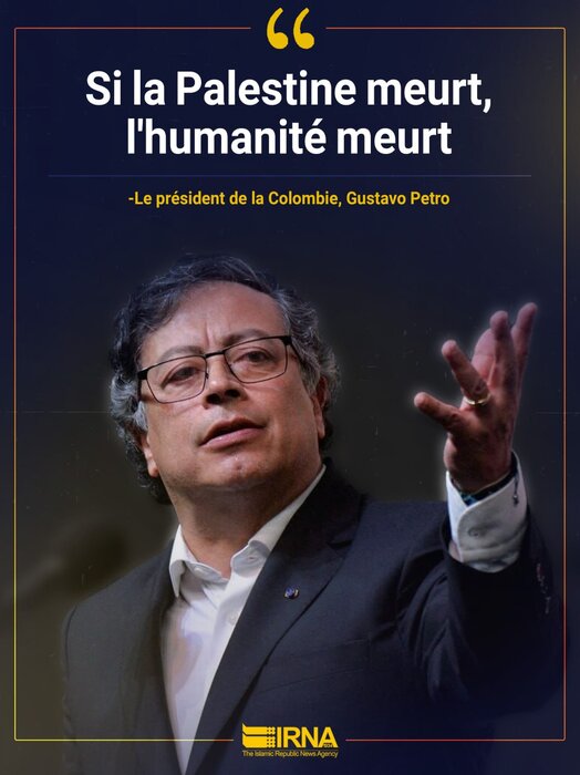 Si la Palestine meurt, l’humanité meurt (Président de la Colombie)
