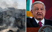 رئیس‌جمهوری مکزیک: دیپلمات‌های سازمان ملل تا توقف جنگ غزه، نخوابند