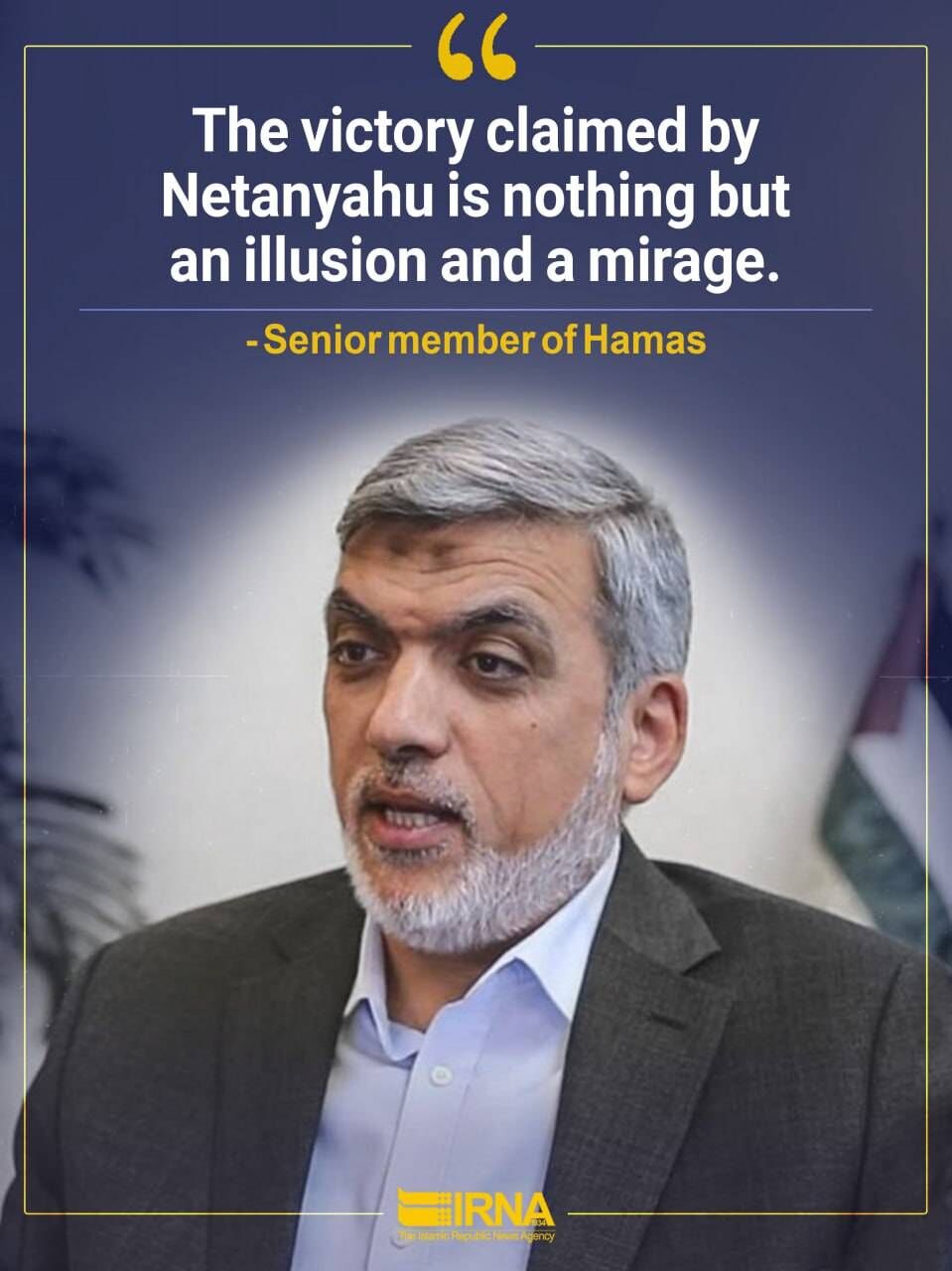 Netanyahu’s claimed victory nothing but illusion: Hamas member