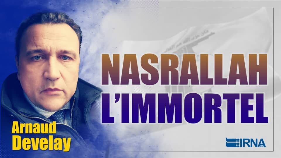 Nasrallah l'immortel