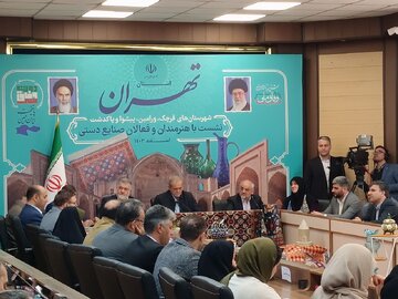 استاندار تهران: دولت با حمایت از هنرمندان از میراث صنایع دستی حراست می‌کند