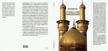 نخستین سفرنامه ایتالیایی درباره اربعین، در رُم رونمایی شد