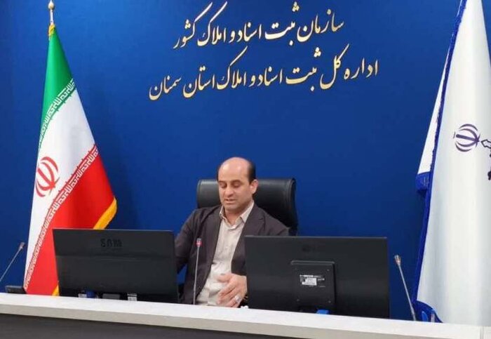 درآمد ۱۳۶ میلیارد ریالی ثبت در سمنان/ ۱۳۰ هزار مالک برای تبدیل سند اقدام کنند