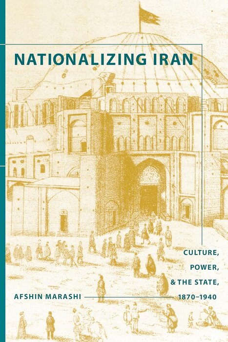 تحلیل نقشِ در حال تغییر دولت ایران در کتاب «ملیسازی ایران»