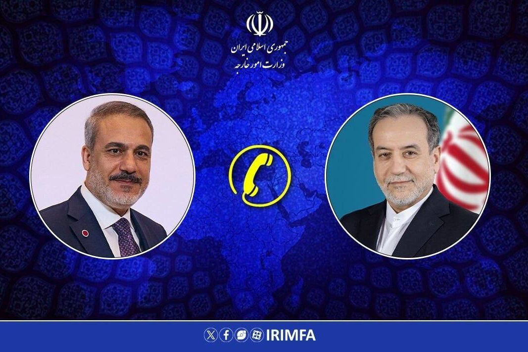 رایزنی تلفنی مجدد عراقچی و فیدان