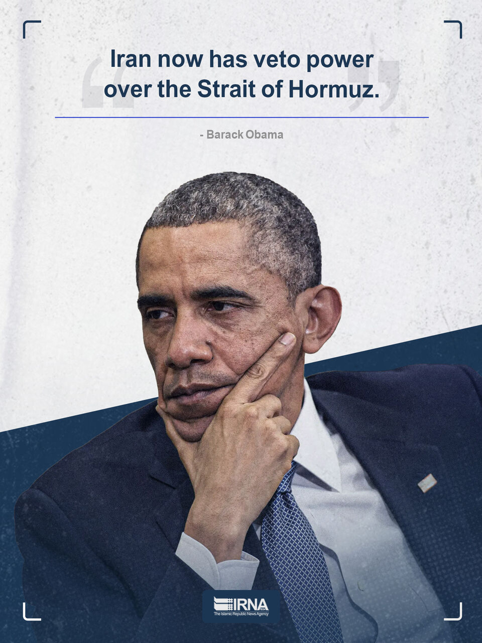 Obama: Iran now has veto power over Strait of Hormuz