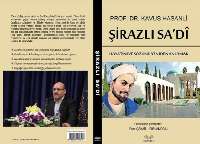 كتاب استاد دانشگاه شیراز درباره سعدی به زبان تركی استانبولی ترجمه شد