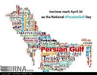 „Persischer Golf“: Der historische und authentische Name des Gew&#228;ssers im S&#252;den Irans
